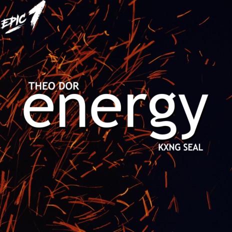 Energy ft. KXNG SEAL | Boomplay Music