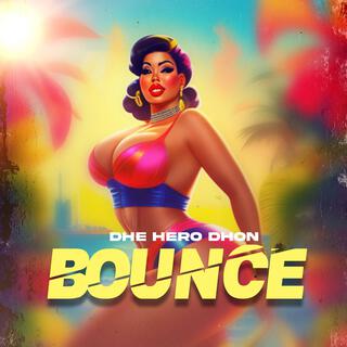 BOUNCE lyrics | Boomplay Music