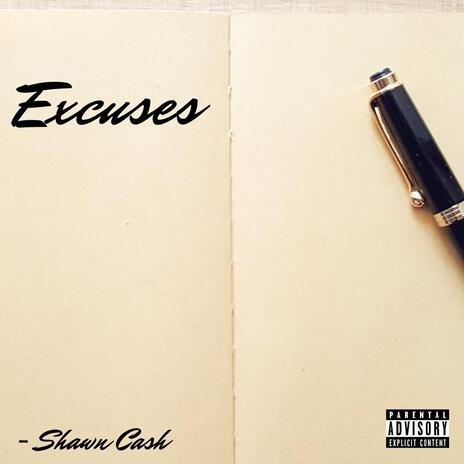 EXCUSES | Boomplay Music