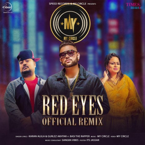 Red Eyes Remix By My Circle ft. Gurlej Akhtar | Boomplay Music