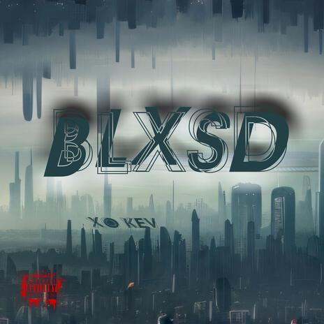 BLXSD | Boomplay Music