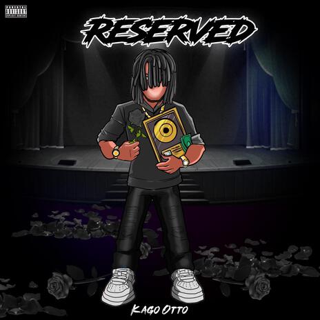 Reserved | Boomplay Music
