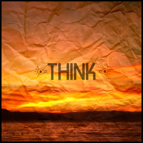 Think | Boomplay Music