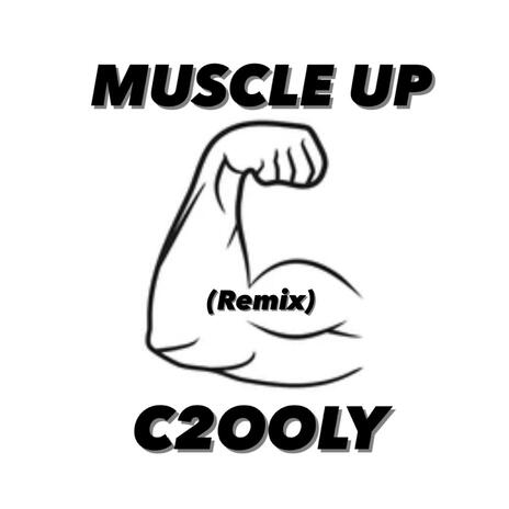 MUSCLE UP! | Boomplay Music