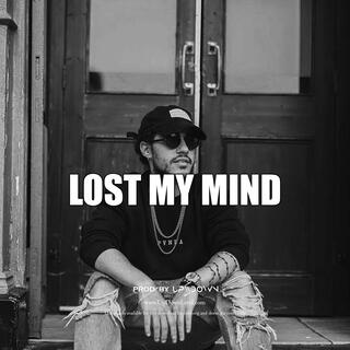 Lost My Mind