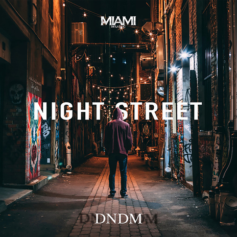 Night Street | Boomplay Music