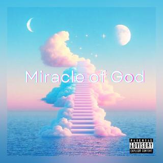 Miracle of God