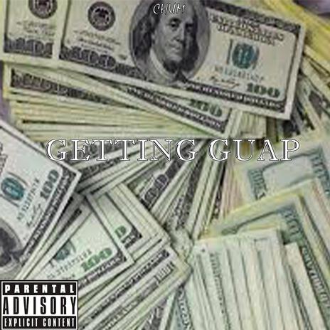 Getting Guap | Boomplay Music