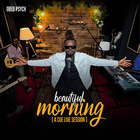 Beautiful Morning (Live at Cue Studios) | Boomplay Music