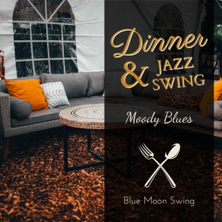 Dinner & Jazz Swing - Moody Blues