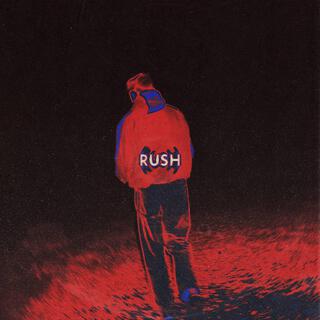 RUSH