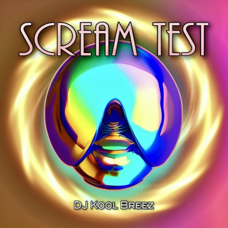 Scream Test | Boomplay Music