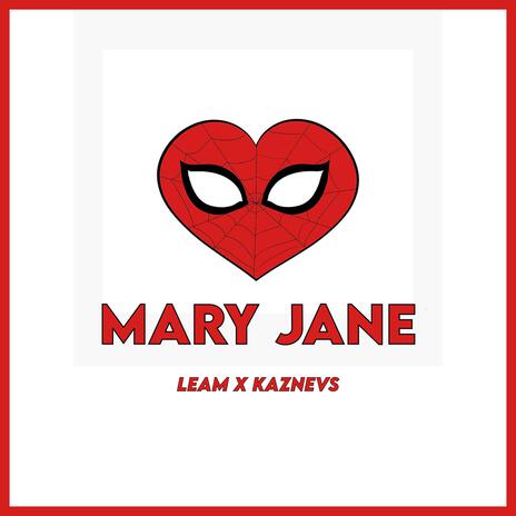 Mary Jane ft. KazenVs | Boomplay Music