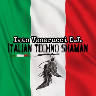 Italian techno shaman (Radio Edit)