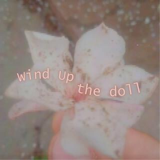 Wind Up The Doll