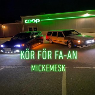 Kör För Fa - An