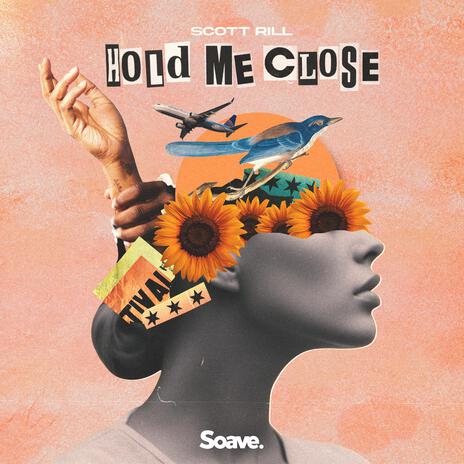 Hold Me Close | Boomplay Music