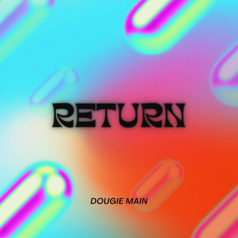 Return | Boomplay Music