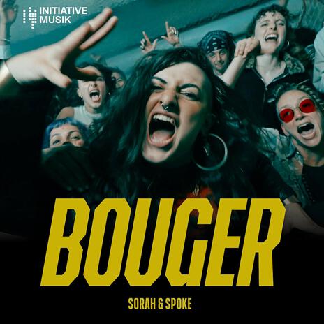 BOUGER ft. Spoke | Boomplay Music