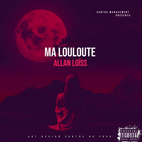 Ma Louloute | Boomplay Music
