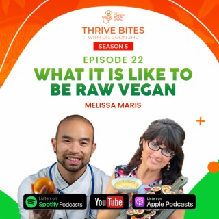 S5 Ep 22 - What It Is Like To Be Raw Vegan with Lissa Maris