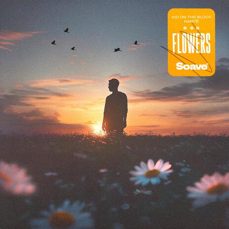 Flowers ft. Namté | Boomplay Music