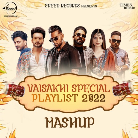 Vaisakhi Special Playlist 2022 ft. Kulwinder Billa, Dilpreet Dhillon, Prem Dhillon, Gur Sidhu & Karan Aujla | Boomplay Music