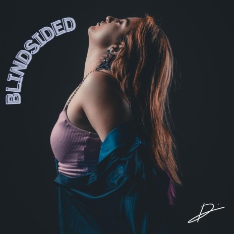 Blindsided | Boomplay Music