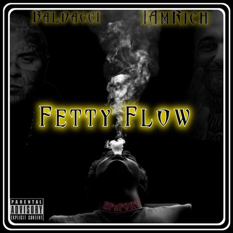 FETTY FLOW ft. Baldacci The Beast | Boomplay Music