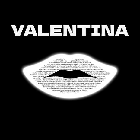 VALENTINA | Boomplay Music