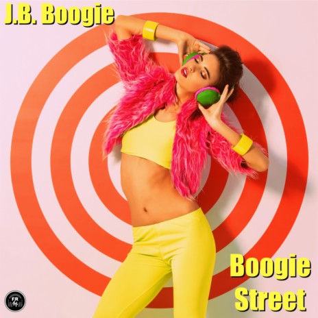 Boogie Street (Original Mix)