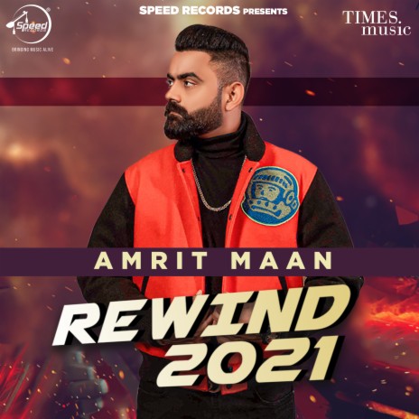 Amrit Maan Rewind 2021 | Boomplay Music