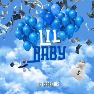 Lil Baby (Baby Shower Song (Remastered)