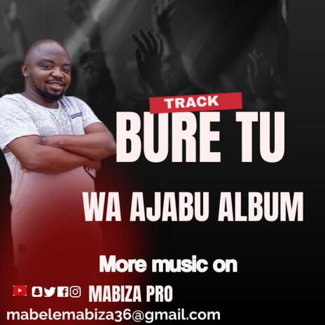 BURE TU | Boomplay Music