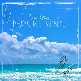 Playa del secreto lyrics | Boomplay Music