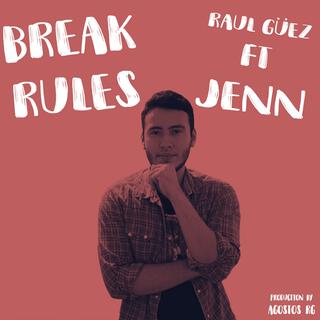 Break Rules