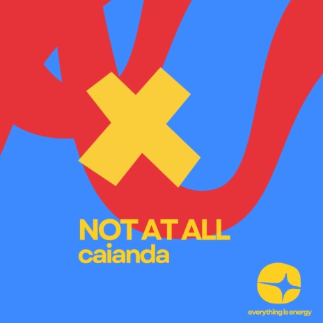 Not at All | Boomplay Music