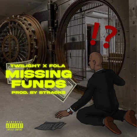 Missing Funds ft. Fola & BTRACKS | Boomplay Music