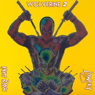 Wolverine 2 ft. Lowery lyrics | Boomplay Music