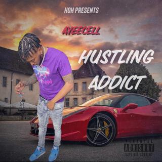 Hustling Addict