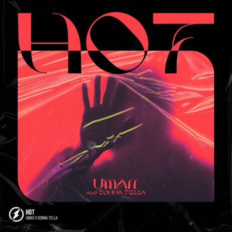 Hot ft. Donna Tella | Boomplay Music