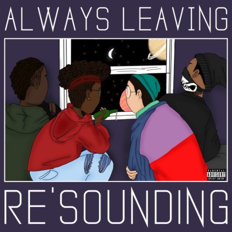 Always Leaving | Boomplay Music