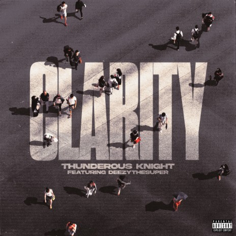 CLARITY ft. DeezyTheSuper | Boomplay Music