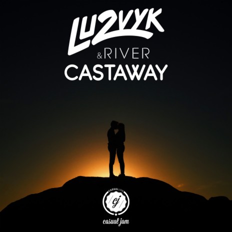 Castaway ft. River | Boomplay Music