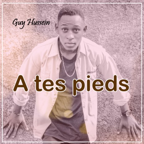 A tes pieds | Boomplay Music