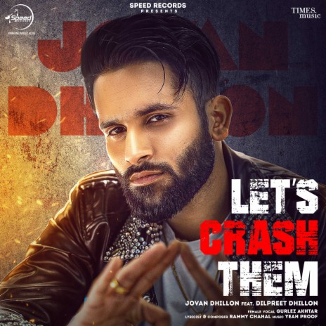 Let's Crash Them ft. Gurlez Akhtar | Boomplay Music