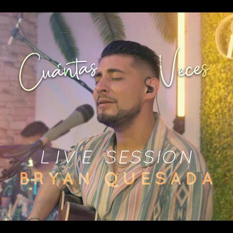 Cuántas veces - live session (Live session) | Boomplay Music