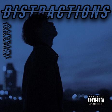 Distractions | Boomplay Music