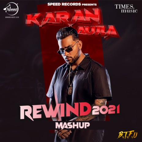 Karan Aujla Rewind 2021 | Boomplay Music