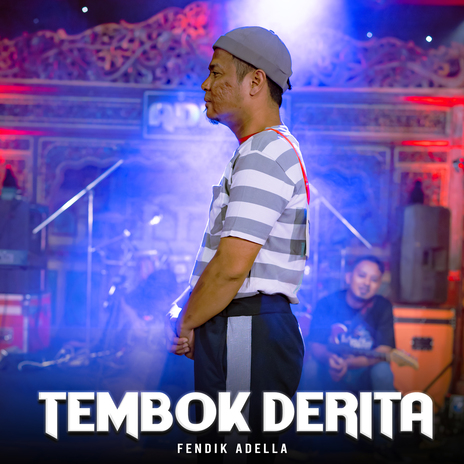 Tembok Derita | Boomplay Music